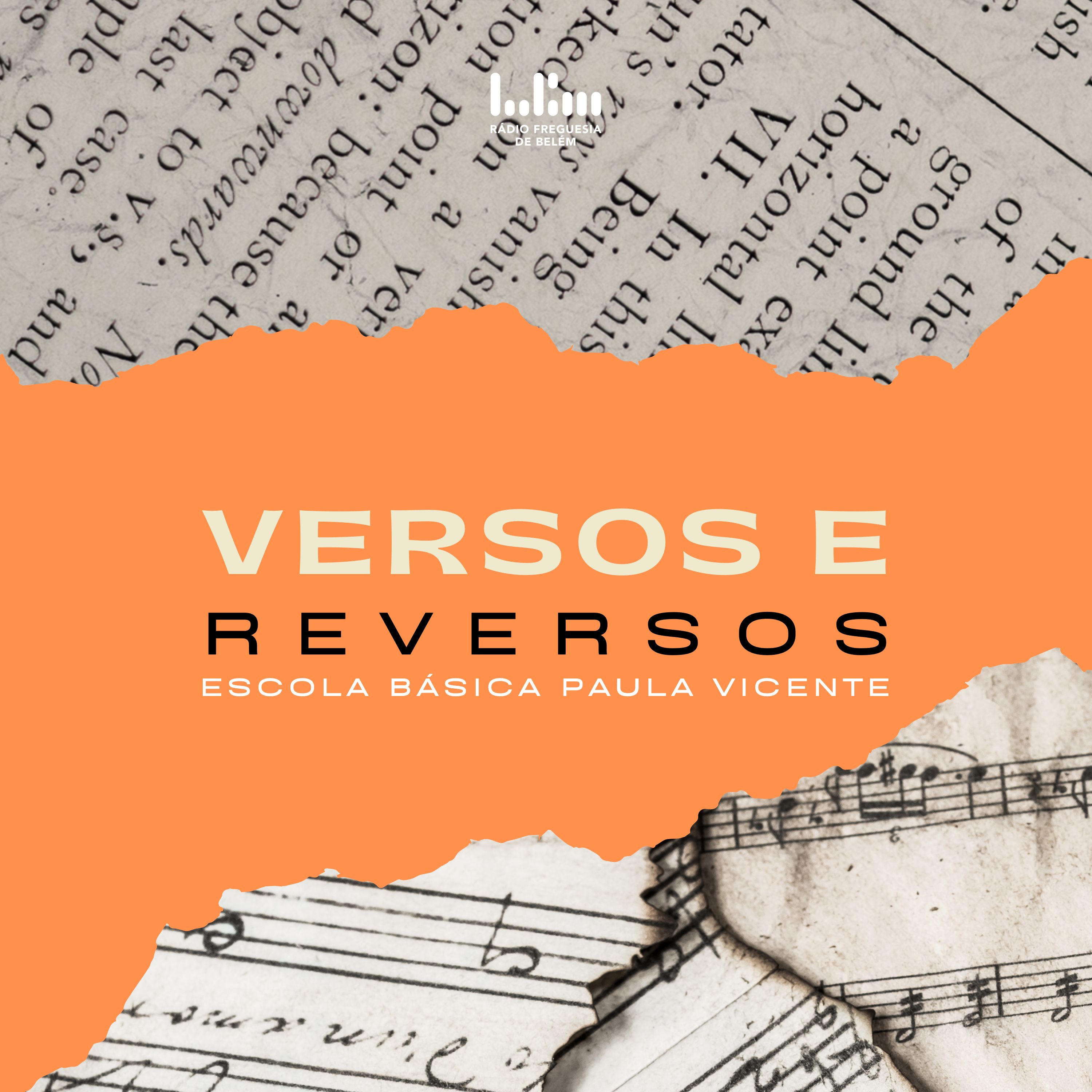 Versos e reversos - Rádio Freguesia de Belém
